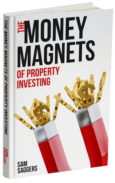 money magnets of property investing