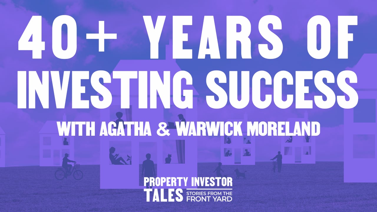 40+ Years of Investing Wisdom with Agatha & Warwick Moreland