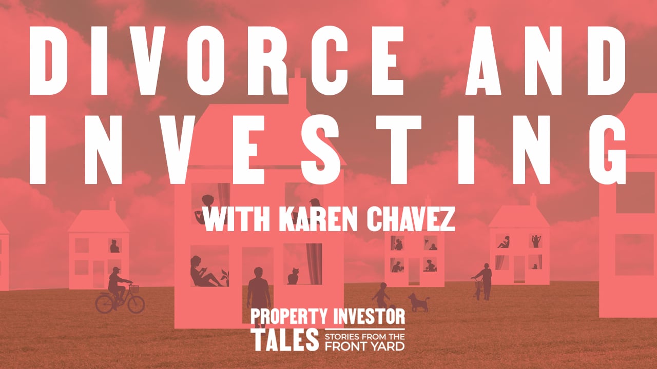 Divorce & Investing with Karen Chavez