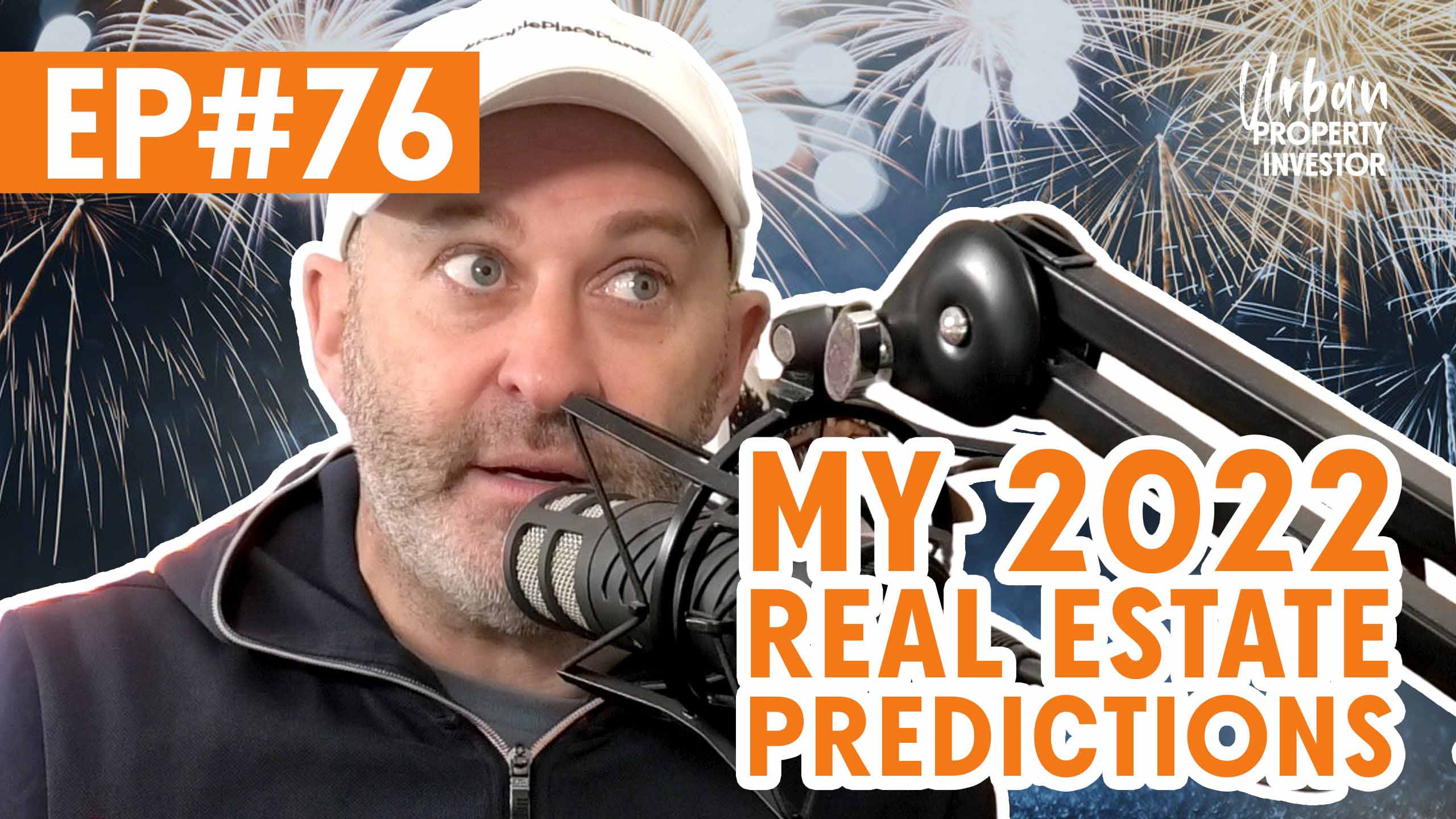 My 2022 Real Estate Predictions