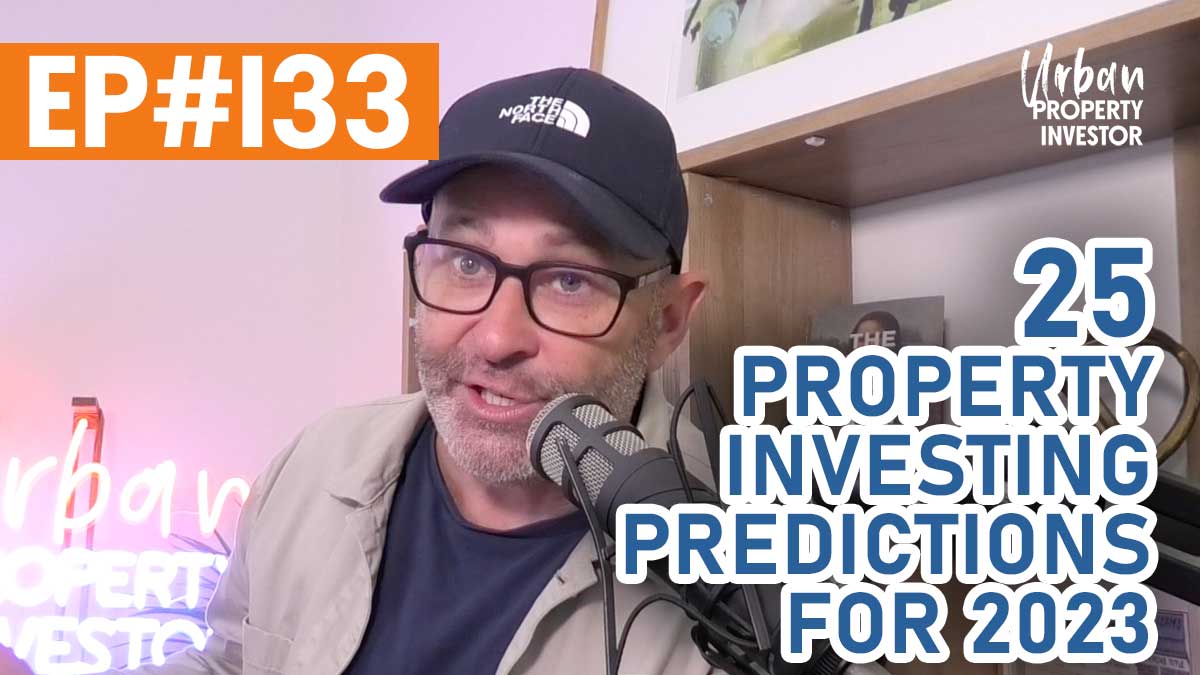 25 Property Investing Predictions for 2023