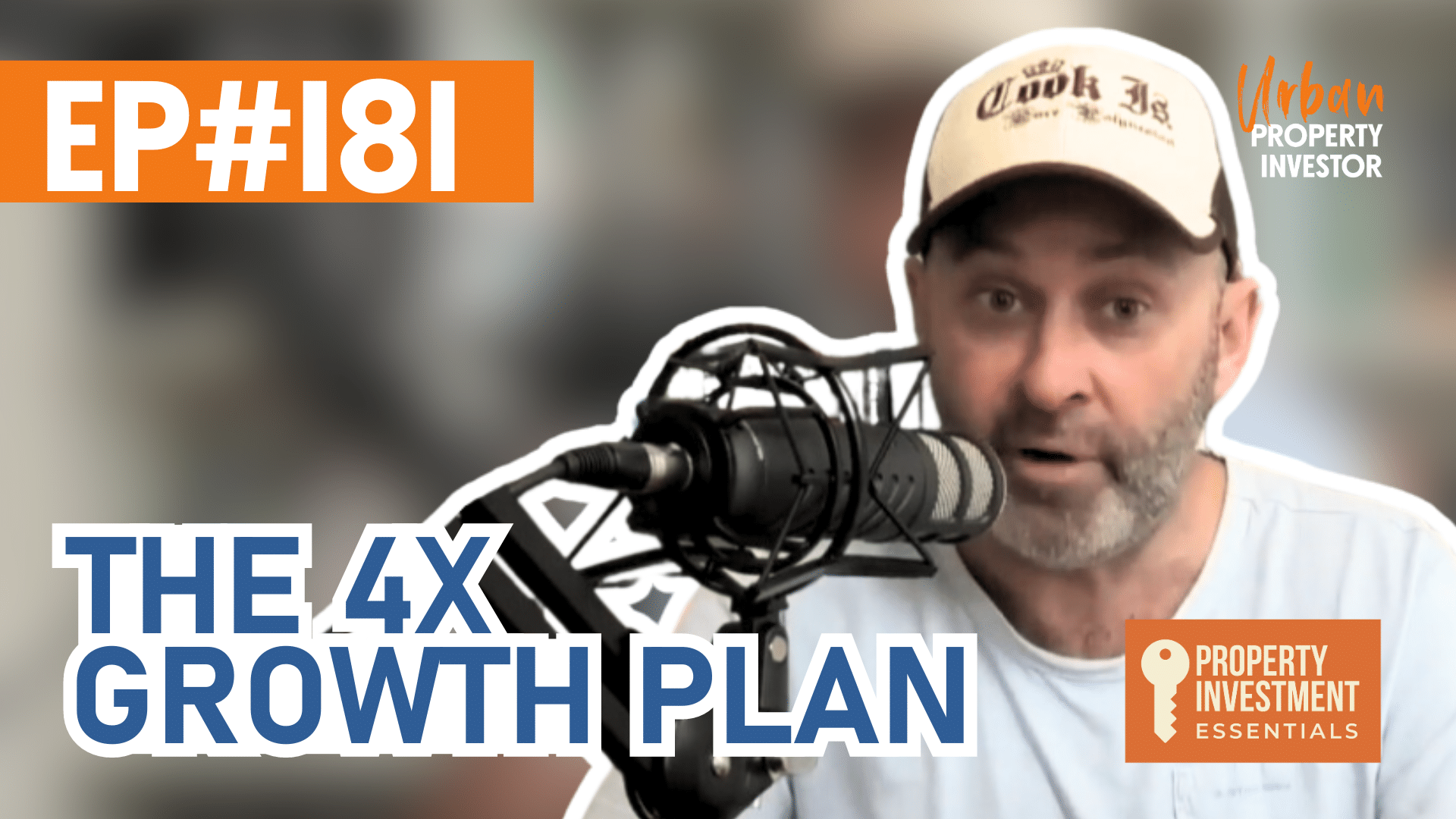 Best Of – Ep6 The 4 X Growth Plan