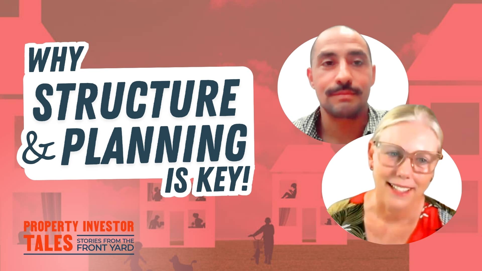 Why Structure and Planning is Key