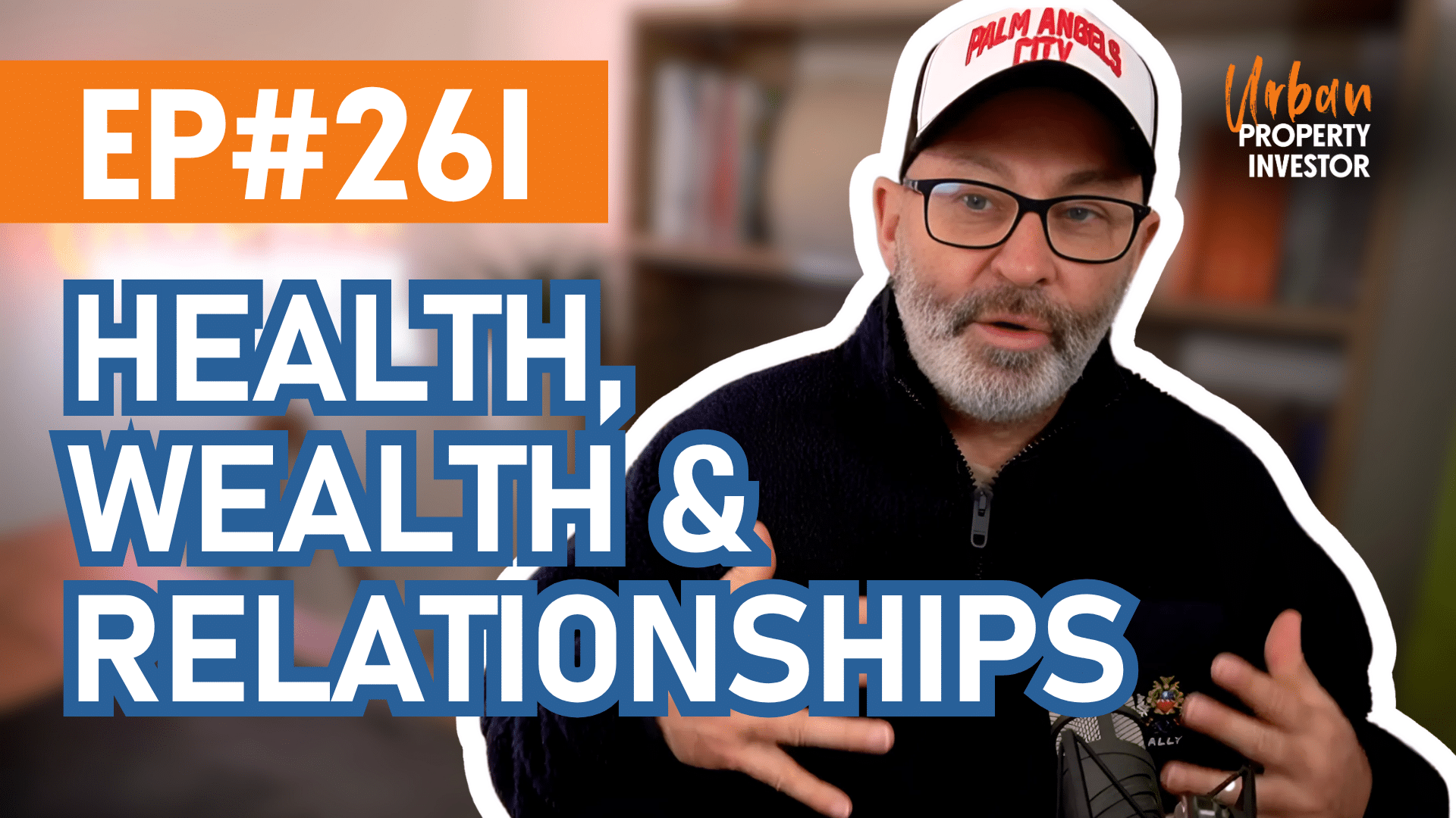 Health, Wealth and Relationships