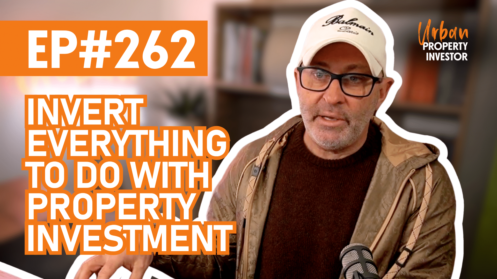 Invert Everything to do with Property Investment