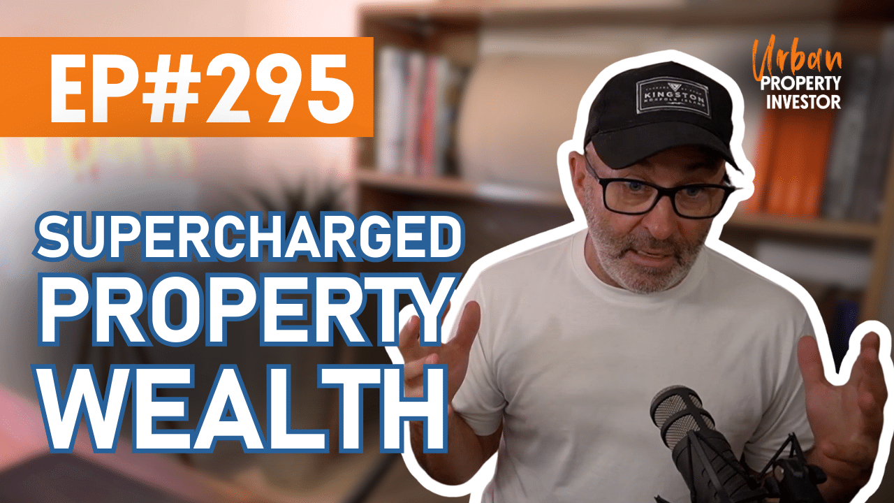 Supercharged Property Wealth