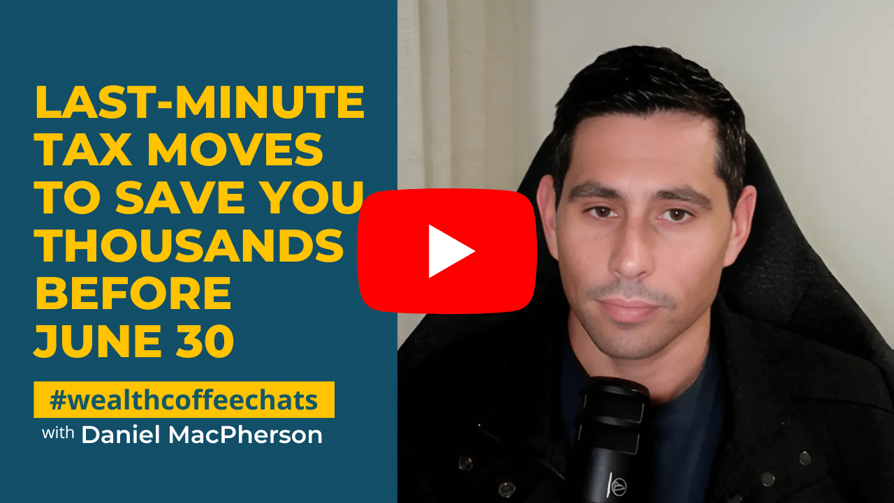 WCC - Last-Minute Tax Moves to Save You Thousands Before June 30