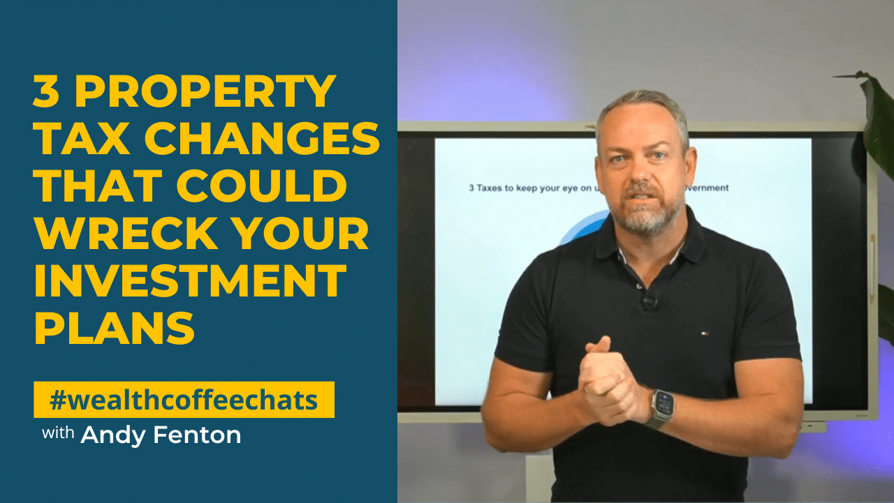 3 Property Tax Changes That Could Wreck Your Investment Plans