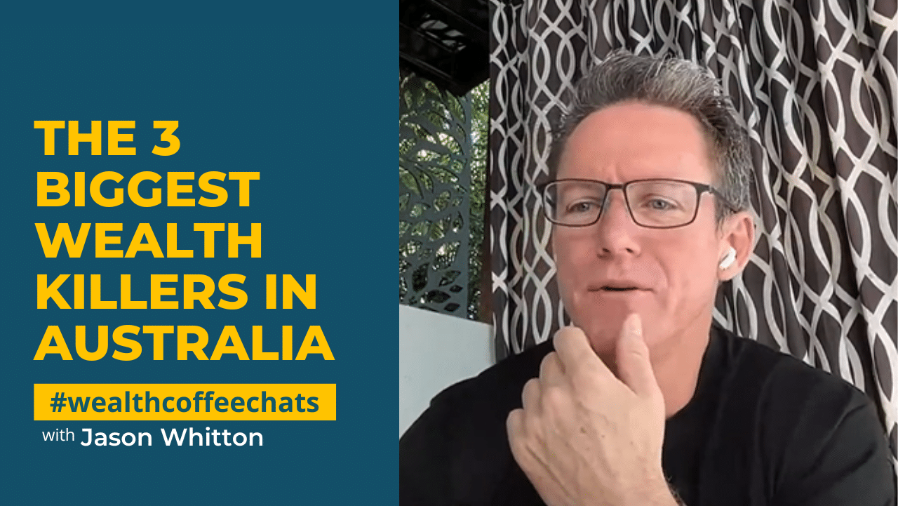 The 3 Biggest Wealth Killers in Australia