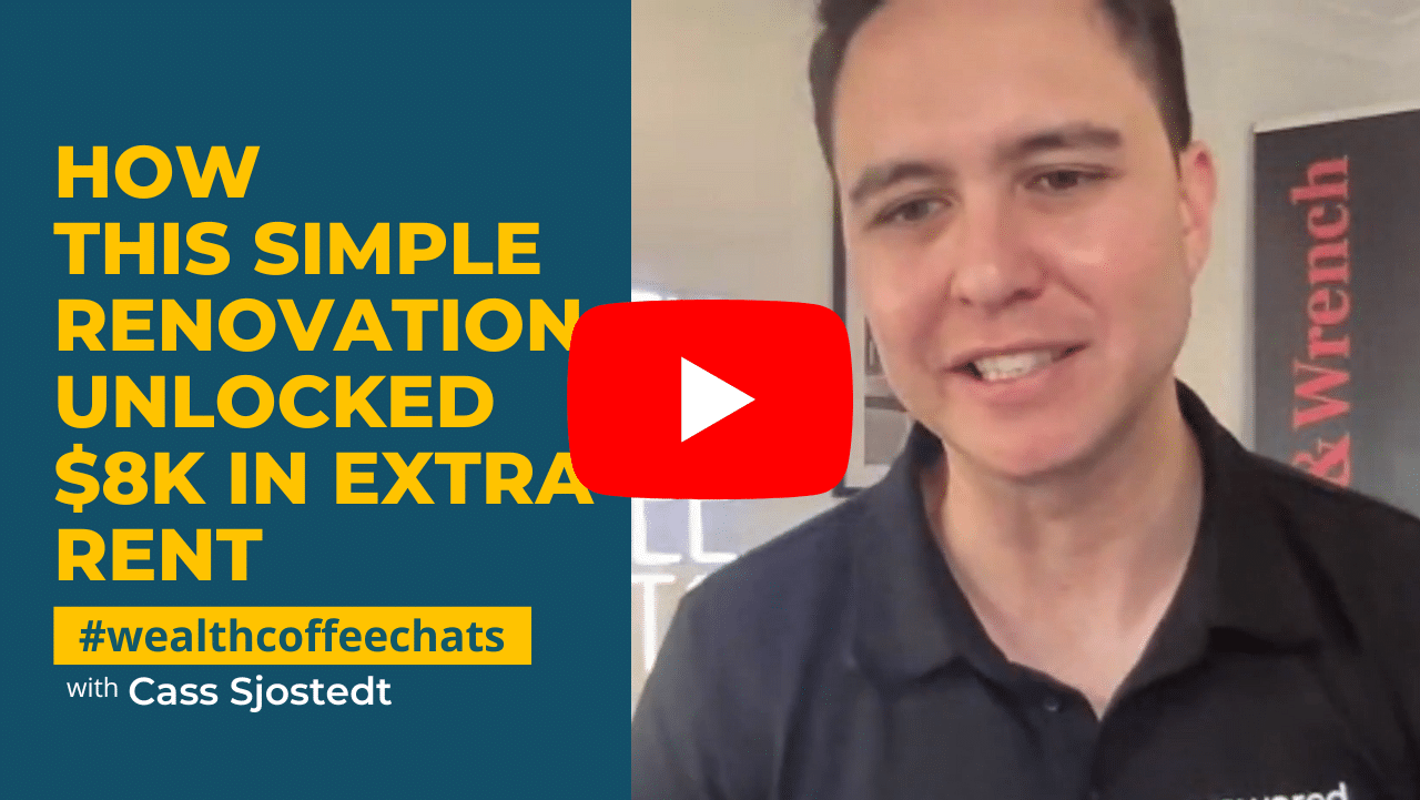 WCC - How This Simple Renovation Unlocked $8K in Extra Rent